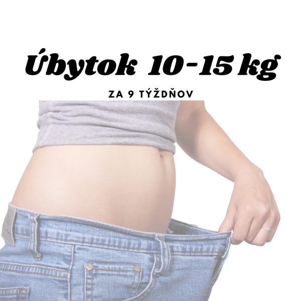 Úbytok 10-15kg za 9 týž